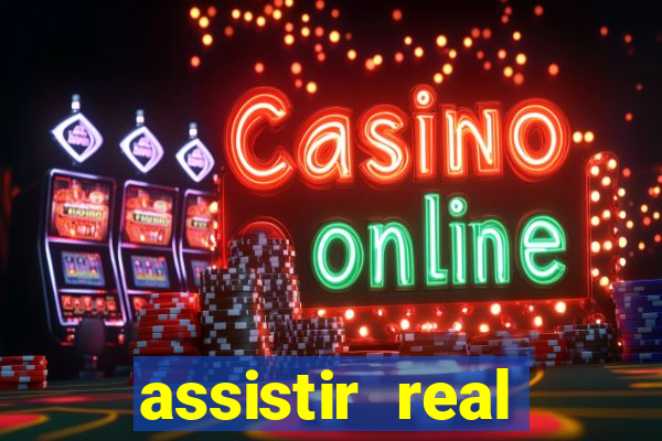 assistir real madrid multicanais
